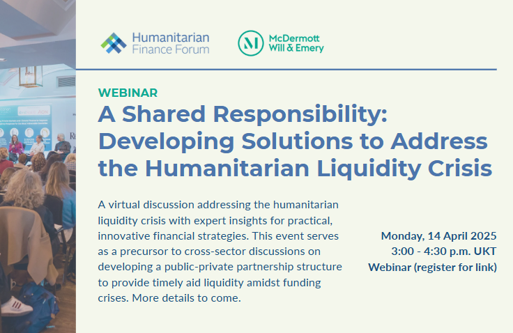 [Webinar] A Shared Responsibility: Developing Solutions to Address the Humanitarian Liquidity Crisis