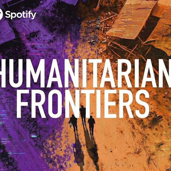 Humanitarian Frontiers: Financing the Digital Humanitarian Shift